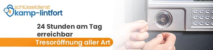 Professionelle Tresoröffnung in Kamp-Lintfort